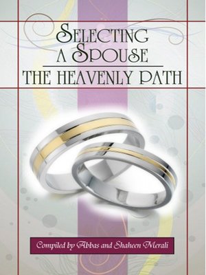 cover image of Selecting a Spouse- the Heavenly Path